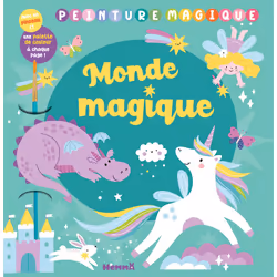 ISBN Peinture magique - Monde magique - Avec un pinceau et une palette de couleurs à chaque page ! : Le livre de Collectif, C ...