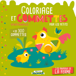 ISBN Mon P'tit Hemma - Coloriage et gommettes pour les petits - Les animaux de la ferme - + de 300 gommettes repositionnables ...