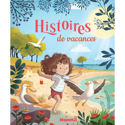 ISBN Histoires de vacances : Le livre de Pauline Marlet, Romain Guyard, Stéphanie Alastra, Vayounette, Kabuki, Jérémy Parigi, Léa Fabre, Calouan, Laurence Berthault Mocquet, Ginou Jussel, Corinne Machon, Frédérique Trigodet, Betty Séré de Rivières