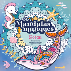 ISBN Mes mandalas magiques - Océan - En coloriant, les dessins secrets apparaissent ! : Le livre de Collectif, Collectif, 32 ...