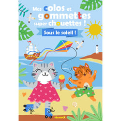 ISBN Mes colos et gommettes super chouettes ! Sous le soleil ! : Le livre de Collectif, Collectif