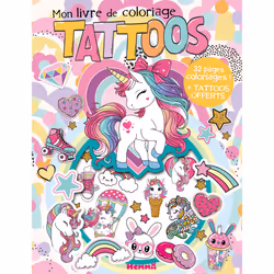 ISBN Mon livre de coloriage tattoos (Licornes) - 32 pages coloriages ! + tattoos offerts : Le livre de Collectif, Collectif, ...