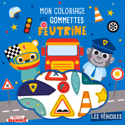 ISBN Mon P'tit Hemma - Mon coloriage avec gommettes en feutrine - Les véhicules : Le livre de Carotte et Compagnie, Collectif ...