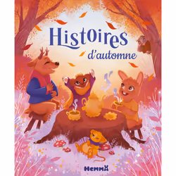 ISBN Histoires au coeur de l'automne : Le livre de Pauline Marlet, Romain Guyard, Kabuki, Jérémy Parigi, Elen Lescoat, France ...