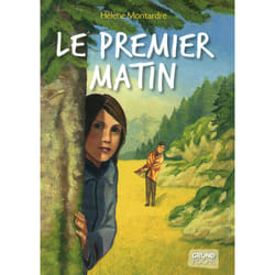 ISBN Le premier matin : Le livre de Hélène Montardre, Olivier Desvaux