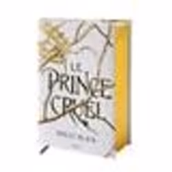Le prince cruel - Collector