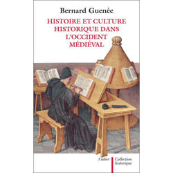 Histoire et culture historique dans l'Occident médiéval