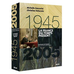 La France du temps présent (1945-2005)