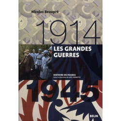 Les Grandes Guerres (1914-1945)