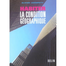 Habiter la condition géographique