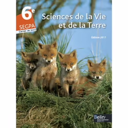 ISBN Segpa 6E Sciences De La Vie Et De La Terre, 64 pages
