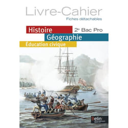 ISBN Histoire Géographie / Éducation Civique - 2E Bac Pro (2013) livre