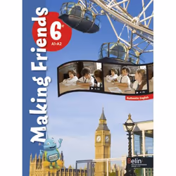 ISBN Anglais 6E Making Friends Ed 2013, Anglais