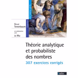 ISBN Théorie Analytique Et Probabiliste Des Nombres, Gérald Tenenbaum, Jie Wu, 170 mm, 240 mm, 598 g