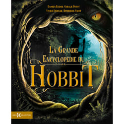 ISBN La Grande Encyclopédie du Hobbit - Nouvelle édition : Le livre de Damien Bador, Coralie Potot, Vivien Stocker, Dominique Vigot
