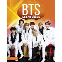 ISBN BTS, le fan guide : Le livre de Becca Wright, Lara MURPHY