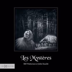 ISBN Les Mystères : Le livre de Bill Watterson, John Kascht, Bill Watterson, Humoristique, 72 pages