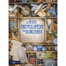 ISBN La Petite Encyclopédie des Sorcières - Pouvoirs secrets & rituels magiques : Le livre de Édouard Brasey, métier & loisir ...