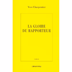 ISBN La Gloire Du Rapporteur, Romance, Français, Livre broché