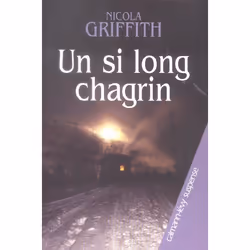 ISBN Un Si Long Chagrin, Thrillers, Français, Livre broché