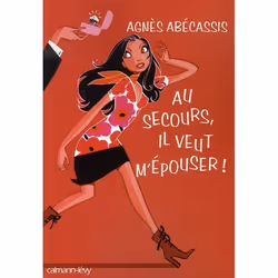 ISBN Au Secours, Il Veut M'Epouser !, Littérature, Français