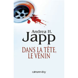 Calmann-Lévy DANS LA TÊTE LE VENIN livre