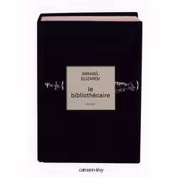 Calmann-Lévy LE BIBLIOTHECAIRE, Français, 384 pages