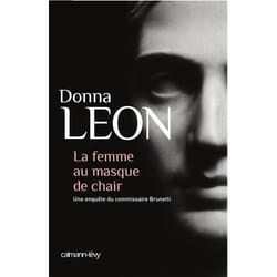 Calmann-Lévy LA FEMME AU MASQUE DE CHAIR