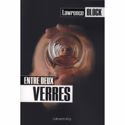 ISBN Entre Deux Verres, Thrillers, Français, Livre broché
