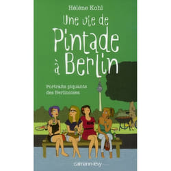 Une vie de pintade à Berlin (Broché)