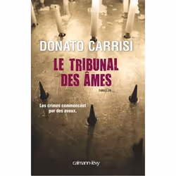 Calmann-Lévy LE TRIBUNAL DES AMES, Français