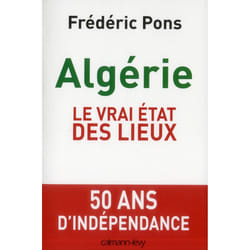 Algérie, le vrai état des lieux