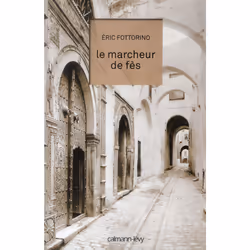 ISBN Le Marcheur De Fes, Romance, Français, Livre broché