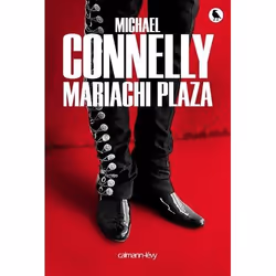 Calmann-Lévy MARIACHI PLAZA, Français, Livre broché