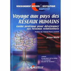ISBN Voyage Au Pays Des Reseaux Humains; Guide Pratique Pour Developper Ses Reseaux Relationnels, société, Français, Livre br ...