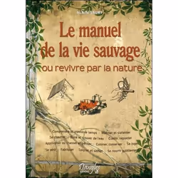 ISBN Le Manuel De La Vie Sauvage, politique, Français