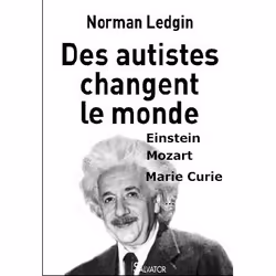 ISBN Des Autistes Changent Le Monde, Psychologie, Français