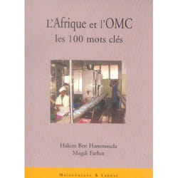 ISBN L'Afrique Et L'Omc; Les Cent Mots Cles livre Business & finance Français Livre broché