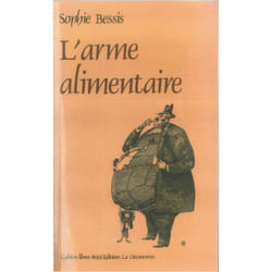 Arme alimentaire (Broché)