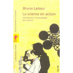 La science en action (Nouvelle édition) (Broché)