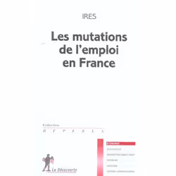 ISBN Les Mutations De L'Emploi En France, Économie, Français