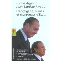 Françalgérie, crimes et mensonges d'Etats