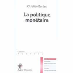 ISBN La Politique Monetaire, Économie, Français