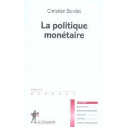 La politique monètaire