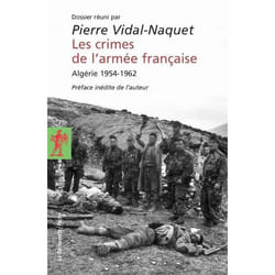 Les crimes de l'armée française en Algérie 1954-1962