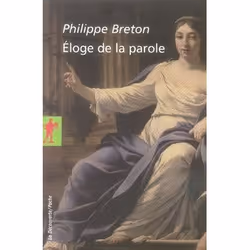 ISBN Eloge De La Parole, société, Français, Livre broché