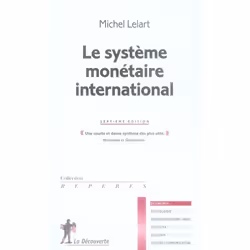 ISBN Le Systeme Monetaire International (7e Edition), Business & finance, Français, Livre broché