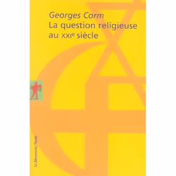 ISBN La Question Religieuse Au Xxie Siecle, politique, Français