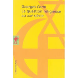 La question religieuse au XXIe siècle
