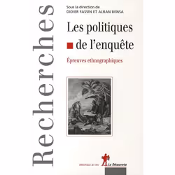 ISBN Les Politiques De L'Enquete Epreuves Ethnographi Ques, Biologie, Français, Livre broché